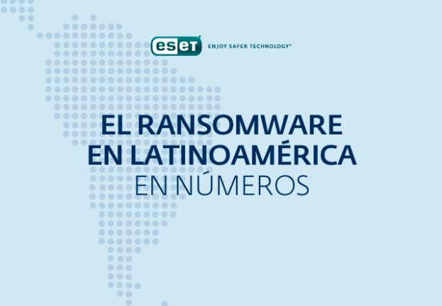 ¿Cómo y a cuántos usuarios afecta el ransomware en Latinoamérica?