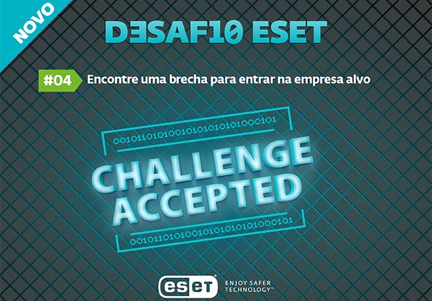 Desafio ESET #4: encontre uma brecha para entrar na empresa alvo