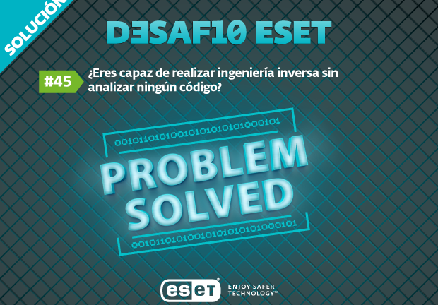 Solución al desafío ESET#45: ¿eres capaz de realizar ingeniería inversa sin analizar ningún código?